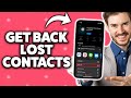 How To Recover Deleted Contacts On iPhone 2026 (Step-By-Step Tutorial)
