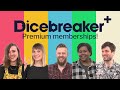 Announcing Dicebreaker+ - premium memberships with exclusive content and benefits!