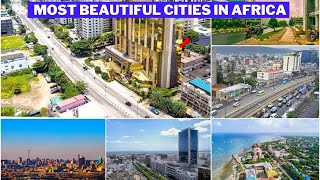 TOP 15 Most Beautiful Cities In Africa