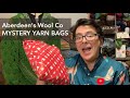 264 - Aberdeen’s Wool Co Mystery Yarn Bags and Anniversary Sales