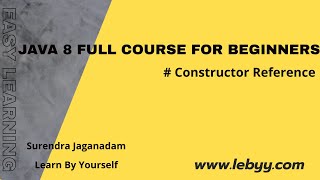 Constructor Reference || Constructor reference using | Java 8 features for Beginners