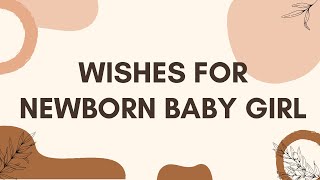 Newborn Baby Congratulations Messages and Wishes - New Born Baby Girl Wishes