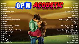 The Best Of OPM Acoustic Love Songs 2022 Playlist | Top Tagalog Acoustic Songs Cover Of All Time
