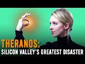 Inside The $9 Billion Dollar Scam - Elizabeth Holmes Story