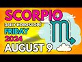 Scorpio ♏ 💎𝐒𝐡𝐢𝐧𝐞 𝐁𝐫𝐢𝐠𝐡𝐭 𝐋𝐢𝐤𝐞 𝐀 𝐃𝐢𝐚𝐦𝐨𝐧𝐝💎 Horoscope For Today August 9, 2024 | Tarot