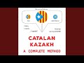 Chapter 3.6 - Català - Kazakh : Un mètode complet