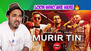 Coke Studio Bangla - Murir Tin REACTION❗Riad X Pollob Vai X Towfique Ahmed❗Season 2