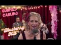 Blueberry Hill - Gunhild Carling and her band