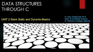 Stack Static and Dynamic-Basics