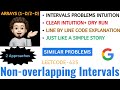 Non-overlapping Intervals | 2 Approaches | Intuition | Dry Run | Leetcode-435 | GOOGLE | Explanation