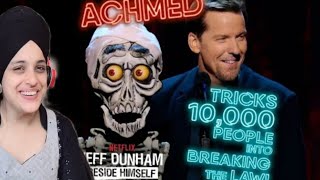 Indian reaction on Achmed Tricks 10,000 People into Breaking the Law! | BESIDE HIMSELF | JEFF DUNHAM