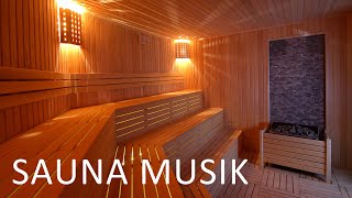 Entspannungsmusik Sauna | Wellness Musik für Sauna & Spa | Spa Musik Tiefenentsp