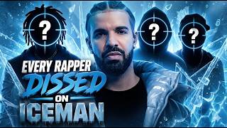 Every Diss Explained From Drakes ICEMAN