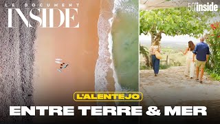 L'Alentejo, la destination cachée du Portugal | 50’Inside | Le Doc d'Inside