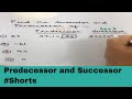 How to find Successor and Predecessor of a number / Successor and Predecessor Class 6 Math