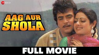 आग और शोला Aag Aur Shola - Full Movie | Jeetendra, Shakti Kapoor & Sridevi |Super Hit Romantic Movie