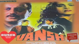 vansh movie all song album casset audio jukebox jhankar songs romantic old is gold song