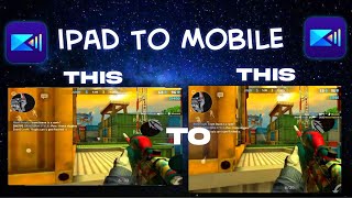How To Stretch iPad [4:3] Ratio Gameplays To Phone [16:9] Ratio | CyberLine GFX