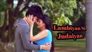 Lambiyan Si Judaiyan (Full Video Song) Heart Touching Love Story || New Version Hindi Sad Song 2020