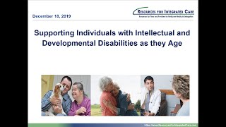 Supporting Individuals With Intellectual And Developmental Disabilities (I/DD) As They Age