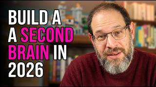 Why 2026 Is the Year to Build a Second Brain (And Why You NEED One)