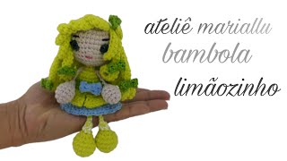 bambola limaozinho em amigurumi