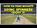 HOW TO TAKE WICKETS USING SPINNERS IN CRICKET 19 (2021 GAMEPLAY)