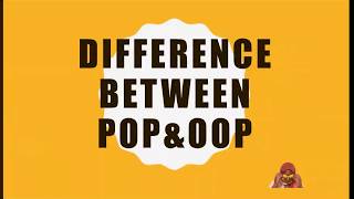 java 003 #Difference between POP AND OOP#