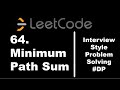 64. Minimum Path Sum | Dynamic Programming based Solution