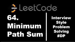 64. Minimum Path Sum | Dynamic Programming based Solution