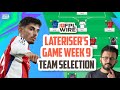 Lateriser's Gameweek 9 Team Selection | The FPL Wire | Fantasy Premier League Tips 2024/25