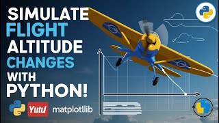 Simulating Aircraft Altitude Changes with Python | Real-Time Flight Visualization Tutorial