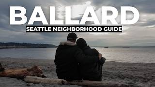 Ballard Seattle Neighborhood Guide | Cost, Walkability, History, and Things To Do