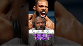 Rampage Jackson Thoughts on Jon Jones #boxing #mma #ufc #shorts