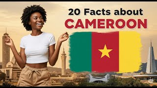 CAMEROON: 20 Facts in 4 MINUTES