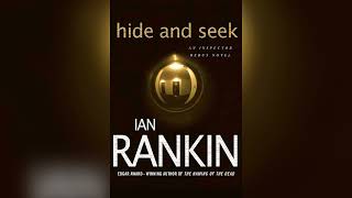 Hide And Seek (Inspector Rebus Book 2) by Ian Rankin | Audiobooks Full Length