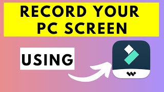 How To Record Your Screen and Webcam Using Wondershare Filmora X Screen Recorder