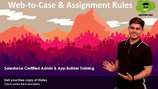 Web to Case & Assignment Rules