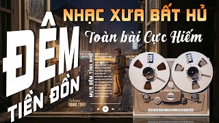 Đêm Tiền Đồn, Quán Nửa Khuya - LK Nhạc Vàng Hải Ngoại Xưa Bất Hủ Nghe Là Ngủ - Công Tuấn Bolero