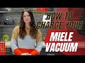 How to Properly Charge Your Miele Vacuum