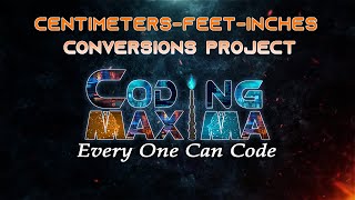 Centimeter-Feet-Inches project in JavaScript | JavaScript | Coding Maxima