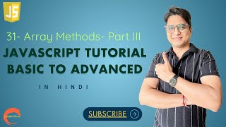#31 Array Instace Methods Part-3 -Javascript Tutorial for beginners -#codewithpawar,In Hindi