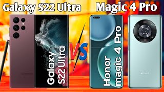 Samsung S22 Ultra vs Honor Magic 4 Pro