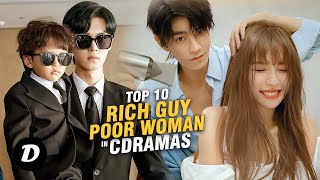 Top 10 Rich Guy Poor Girl Chinese Dramas You ABSOLUTELY MUST Watch