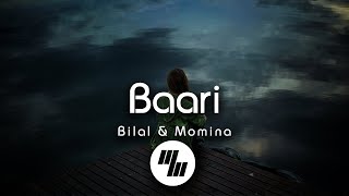Lyrical: Baari | Bilal Saeed & Momina Mustehsan | 21WaveMusic