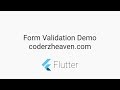 #Google's Flutter Tutorial - Form Validation (DEMO) (coderzheaven.com)