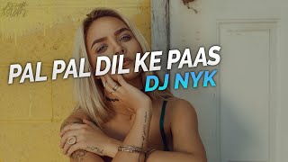 Pal Pal Dil Ke Paas - PPDKP (Mashup) || DJ NYK | House Music