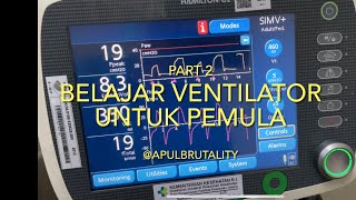 Belajar ventilator untuk pemula (part 2) - basic ventilator setting