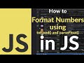 How to Format Numbers with toFixed() and parseFloat() in JavaScript | Round and Convert Values in JS