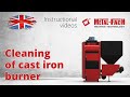 Cleaning of cast iron burner